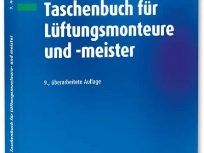 Taschenbuch für Lüftungsmonteure und -meister